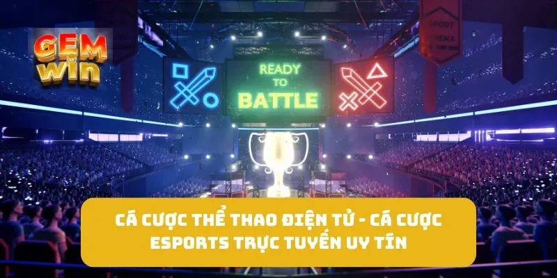Cá Cược Thể Thao Điện Tử - Cá Cược ESPORTS Trực Tuyến Uy Tín 1 Cá Cược Thể Thao Điện Tử - Cá Cược ESPORTS Trực Tuyến Uy Tín